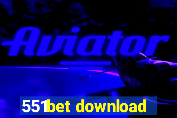 551bet download